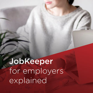 JobKeeper for employers explained