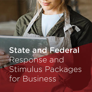 Covid-19 - State and Federal Response Stimulus