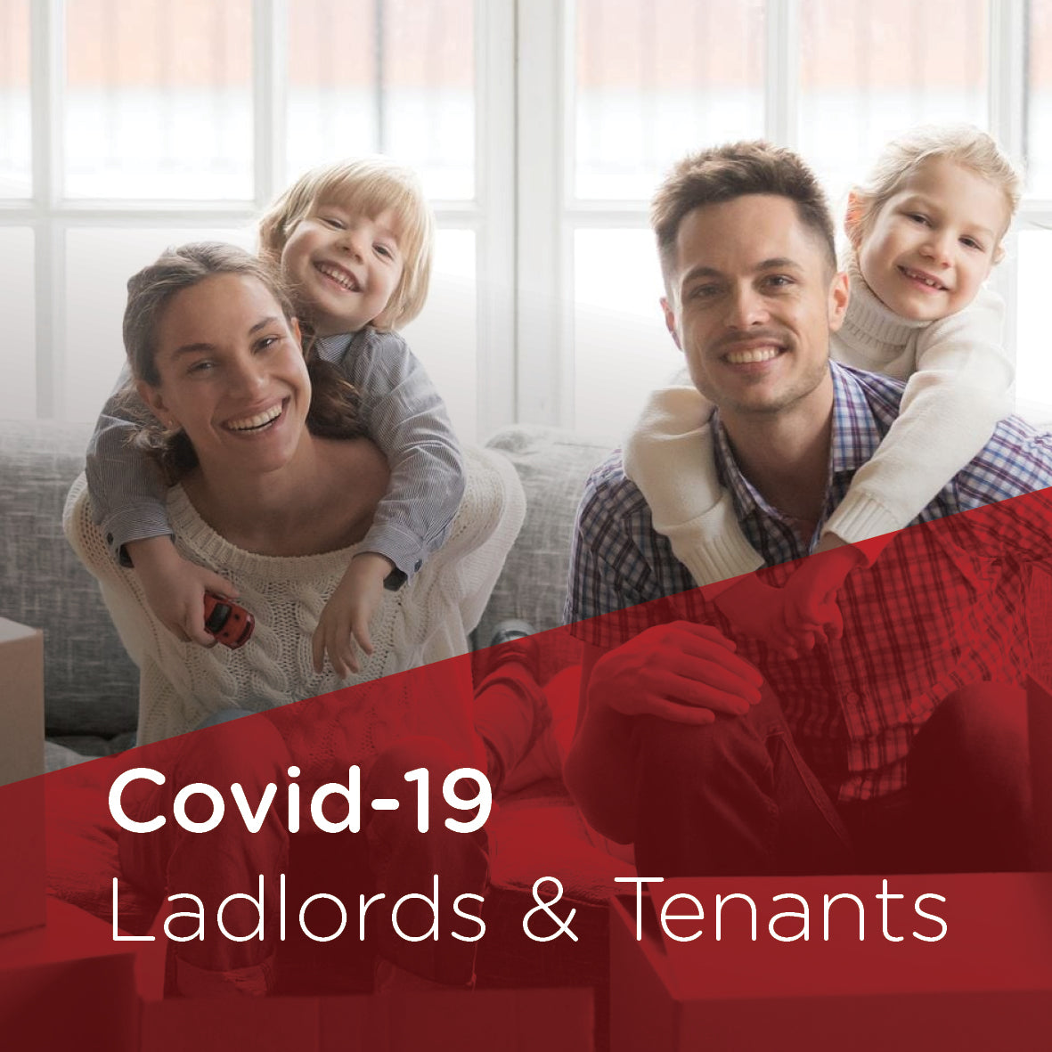 COVID-19 – Landlords and Tenants